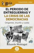 El periodo de entreguerras y las crisis de las democracias